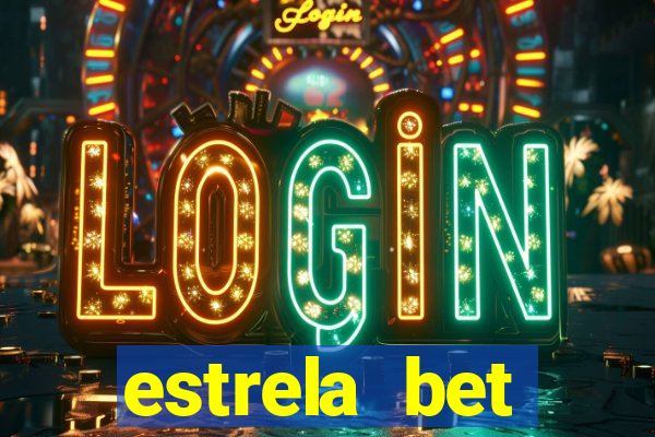 estrela bet download app